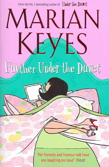 Further under the duvet / Marian Keyes.