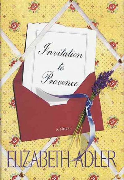 Invitation to Provence / Elizabeth Adler.
