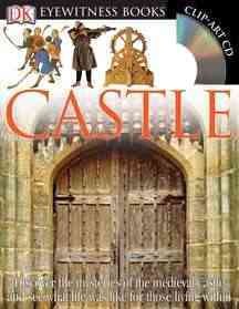 Castle / written by Christopher Gravett ; photographed by Geoff Dann.