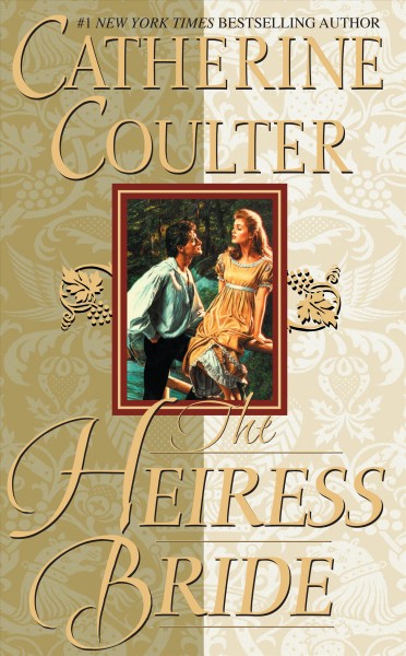 The heiress bride / Catherine Coulter.