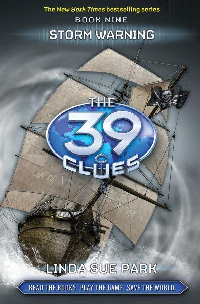 The 39 clues. Vol. 9 Storm warning Linda Sue Park