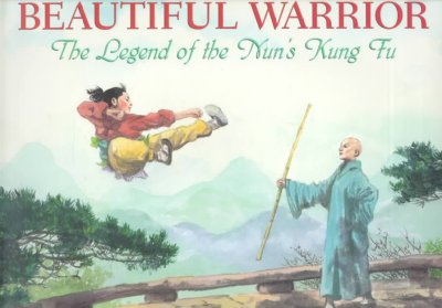 Beautiful Warrior - Legend of the Nun's Kung Fu.