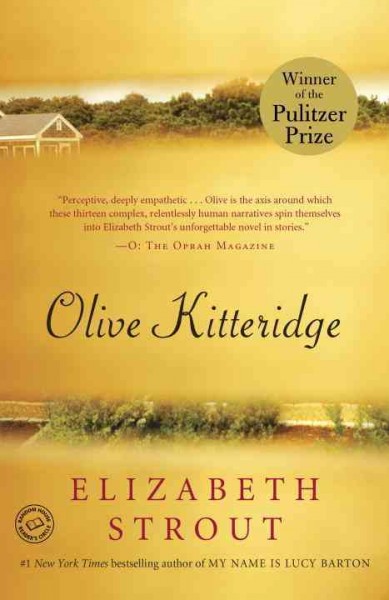 Olive Kitteridge / Elizabeth Strout.