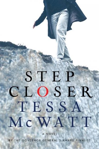 Step closer / Tessa McWatt.