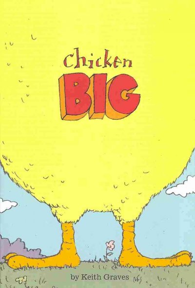 Chicken big / by Keith Graves.