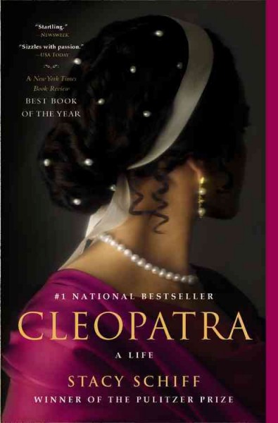 Cleopatra : a life / Stacy Schiff.