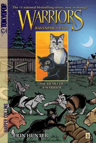 Warriors, Ravenpaw's path. #3, The heart of a warrior / created by Erin Hunter ; written by Dan Jolley ; art by James L. Barry.