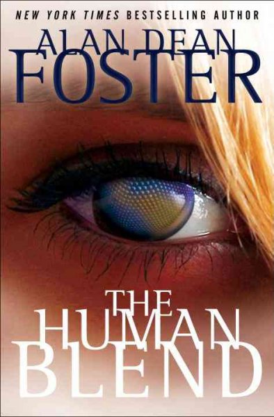The human blend / Alan Dean Foster.