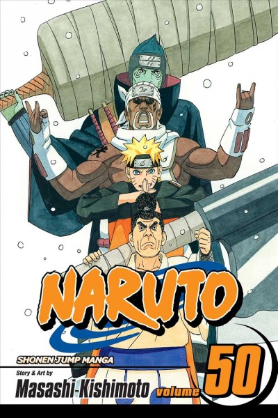 Naruto . #50 : Water prison death match / story and art by Masashi Kishimoto ; [translation, Mari Morimoto ; touch-up art & lettering by Fukuda Trant and Sabrina Heep]. 