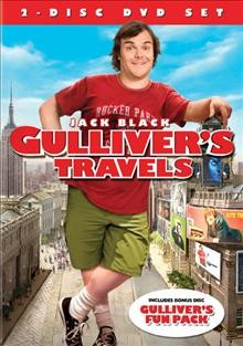 Gulliver's travels [videorecording] : Gulliver's fun pack / Twentieth Century Fox presents, in association with Dune Entertainment ; a Davis Entertainment Company Production ; produced by John Davis, Gregory Goodman ; screenplay by Joe Stillman and Nicholas Stoller ; directed by Rob Letterman.
