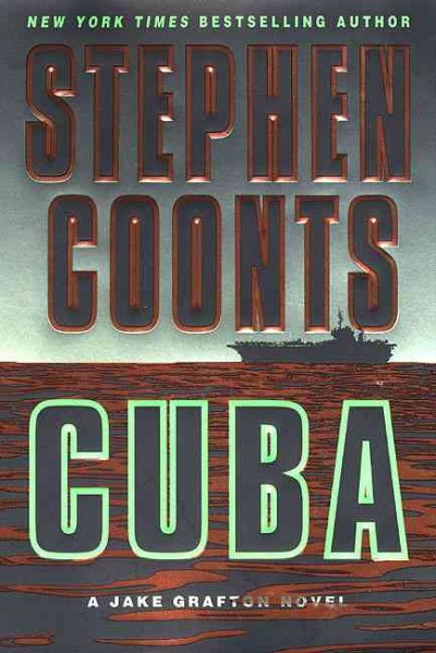 Cuba / Stephen Coonts.