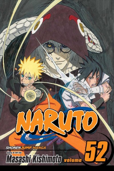 Naruto . #52 : Cell seven reunion / story and art by Masashi Kishimoto ; [translation, Mari Morimoto].