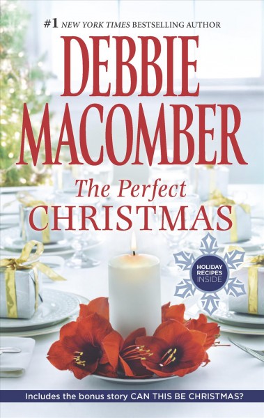 The perfect Christmas / Debbie Macomber.