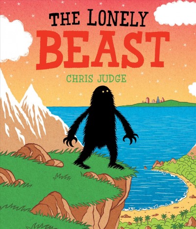 The lonely Beast / Chris Judge.