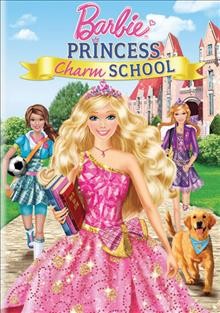 Barbie. Princess charm school [videorecording] / Barbie Entertainment ; Rainmaker Entertainment ; produced by Shawn McCorkindale and Shelley Tabbut ; written by Elise Allen ; directed by Zeke Norton.