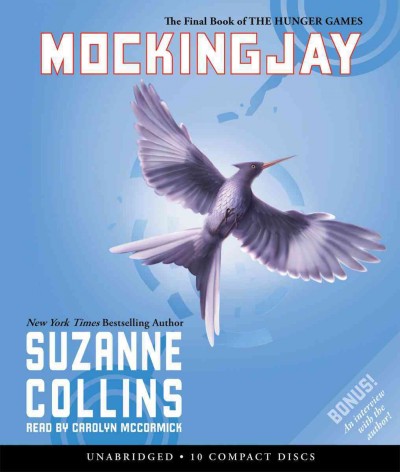 Mockingjay / Suzanne Collins.