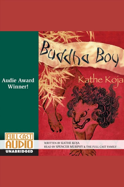 Buddha boy [electronic resource] / Kathe Koja.