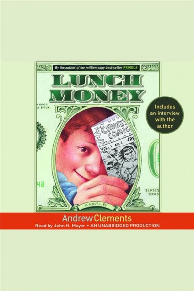 Lunch money [electronic resource] / Andrew Clements.