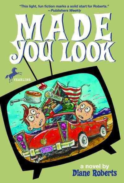 Made you look [electronic resource] : a novel / by Diane Roberts.