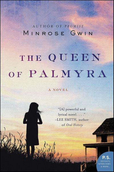 The queen of Palmyra [electronic resource] : [a novel] / Minrose Gwin.