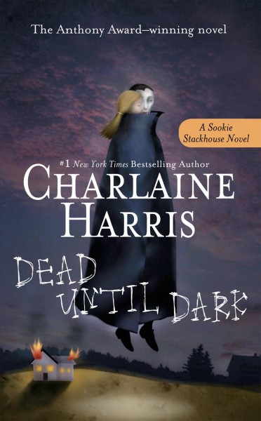 Dead until dark [electronic resource] / Charlaine Harris.