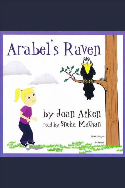 Arabel's raven [electronic resource] / Joan Aiken.