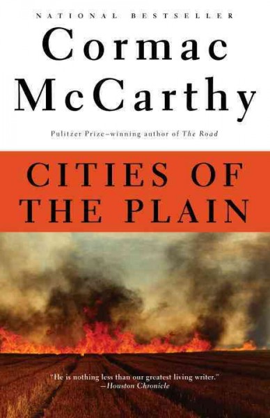 Cities of the plain [electronic resource] / Cormac McCarthy.