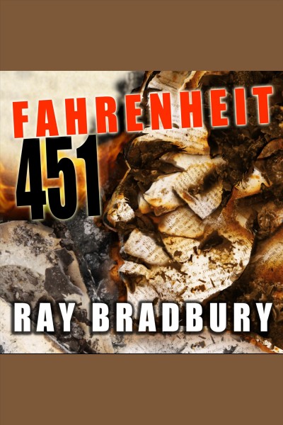 Fahrenheit 451 [electronic resource] / Ray Bradbury.