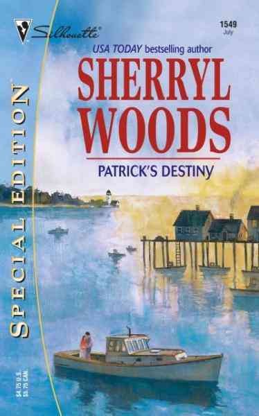 Patrick's destiny [electronic resource] / Sherryl Woods.