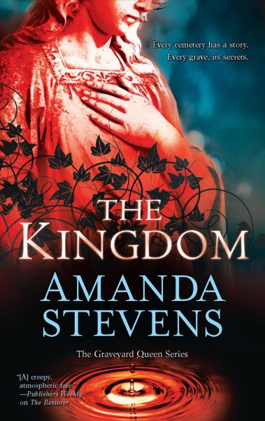 The kingdom / Amanda Stevens.