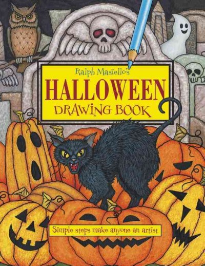 Ralph Masiello's Halloween drawing book  Ralph Masiello.