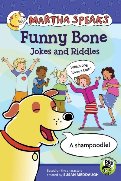 Funny bone jokes and riddles / written by Karen Barss ; based on the characters created by Susan Meddaugh.