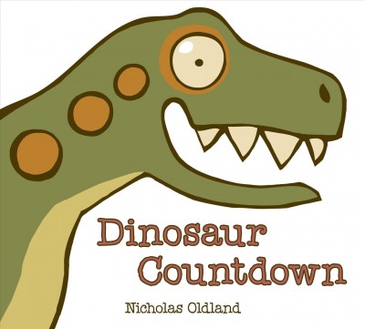 Dinosaur countdown / Nicholas Oldland.