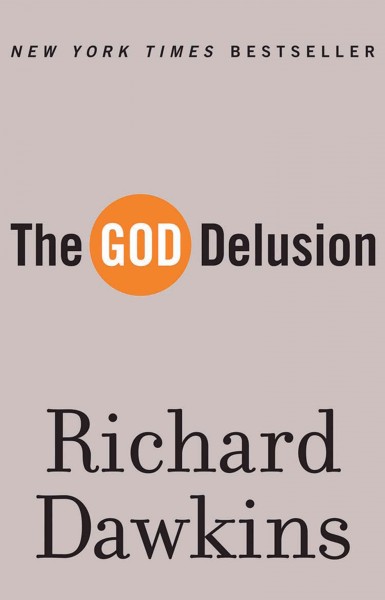 The God delusion [electronic resource] / Richard Dawkins.