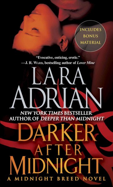 Darker after midnight [electronic resource] : a midnight breed novel / Lara Adrian.