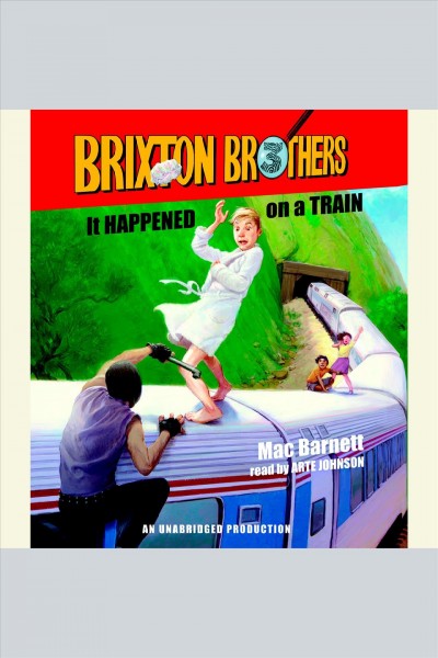 It happened on a train [electronic resource] / Mac Barnett.