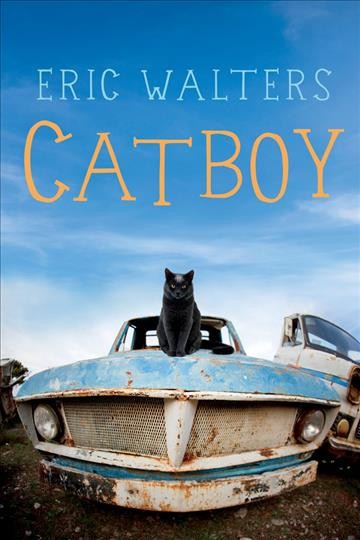 Catboy [electronic resource] / Eric Walters.