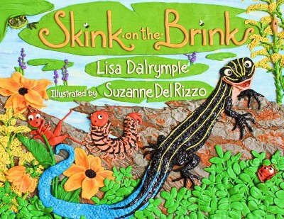 Skink on the brink / Lisa Dalrymple ; illustrated by Suzanne Del Rizzo.