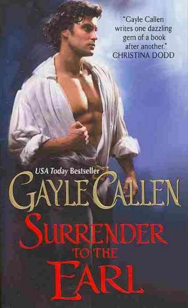 Surrender to the earl / Gayle Callen.