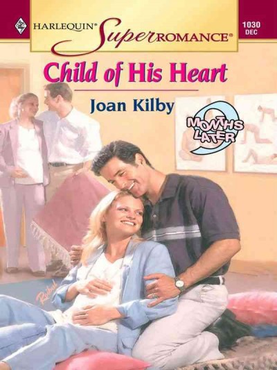 Child of his heart [electronic resource] / Joan Kilby.