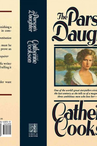 The parson's daughter : a novel / by Catherine Cookson.