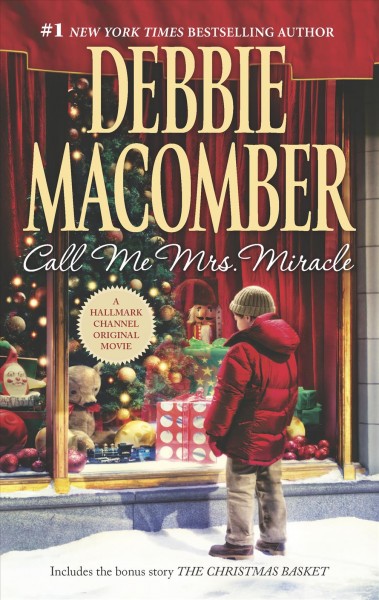 Call me Mrs. Miracle / Debbie Macomber