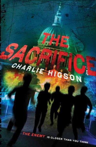 The sacrifice / Charlie Higson.