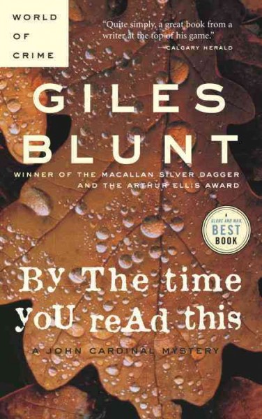 By the time you read this [electronic resource] / Giles Blunt.