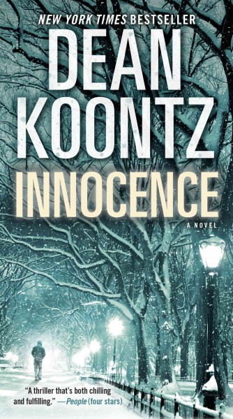 Innocence : a novel / Dean Koontz.