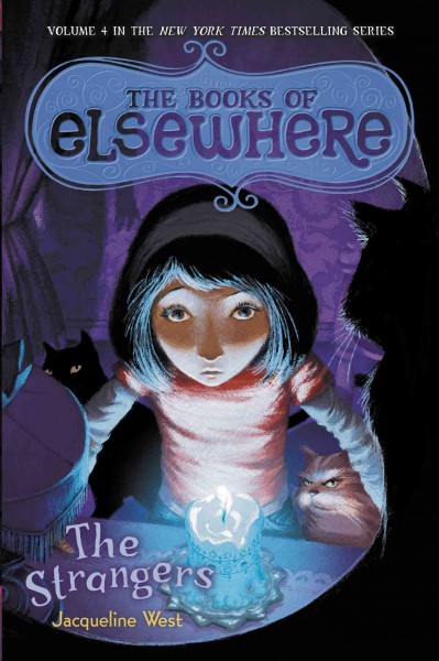 The strangers / by Jacqueline West ; illustrated by Poly Bernatene.