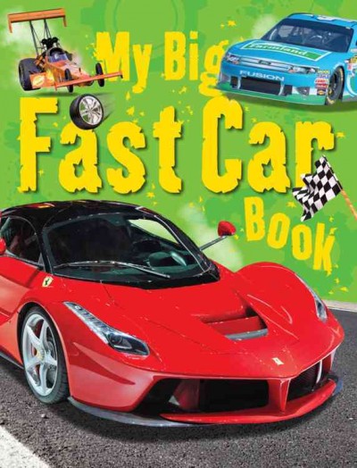My big fast car book / text and design by Duck Egg Blue.