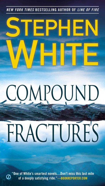 Compound fractures / Stephen White.