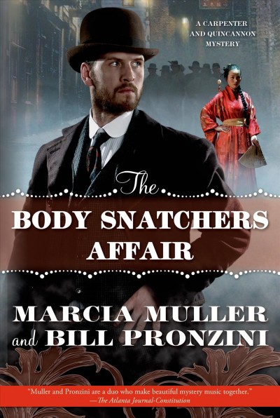 The body snatchers affair / Marcia Muller, Bill Pronzini.
