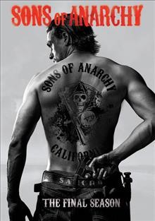 Sons of Anarchy. The final season (7) [videorecording] / Sutter Ink ; Linson Entertainment ; in association with Fox 21 and FX Productions ; created by Kurt Sutter.